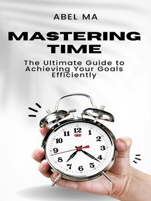 cover image of Mastering Time
